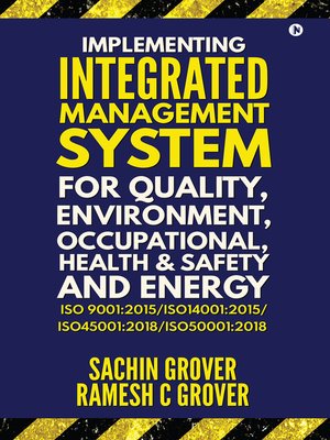 cover image of Implementing Integrated Management System For Quality, Environment, Occupational Health & Safety and Energy